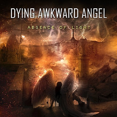 Dying Awkward Angel - Absence Of Light (CD)