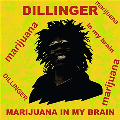 Dillinger - Marijuana In My Brain (CD)