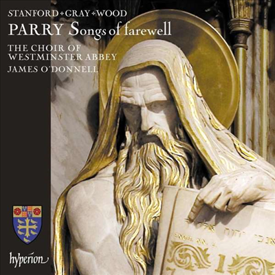 패리: 고별의 노래 (Hubert Parry: Songs of Farewell)(CD) - James O'Donnell