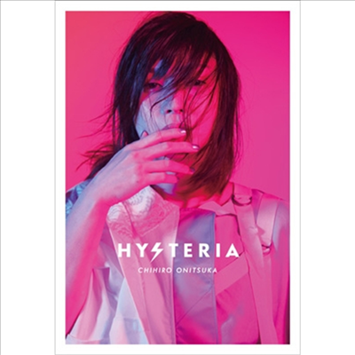 Onitsuka Chihiro (오니츠카 치히로) - Hysteria (CD+Blu-ray) (완전생산한정반)