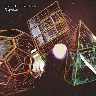 Bear&#39;s Den / Paul Frith - Fragments (Ltd. Ed)(Clear LP)