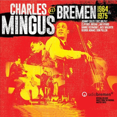 Charles Mingus - Mingus At Bremen 1964 & 1975 (4CD)