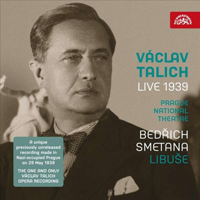 스메타나: 오페라 &#39;리부셰&#39; 3막 (Smetana: Opera &#39;Libuse &#39; - Act 3)(CD) - Vaclav Talich