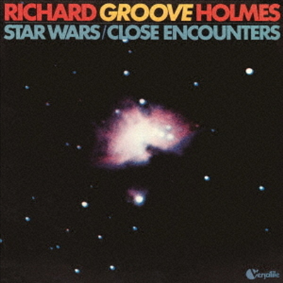 Richard &#39;Groove&#39; Holmes - Star Wars / Close Encounters (Remastered)(Ltd. Ed)(Bonus Track)(알본반)(CD)