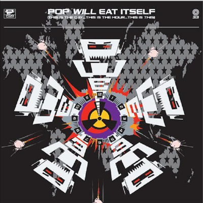 Pop Will Eat Itself - This Is The Day This Is The Hour This Is This (30th Anniversary Edition)(2LP)