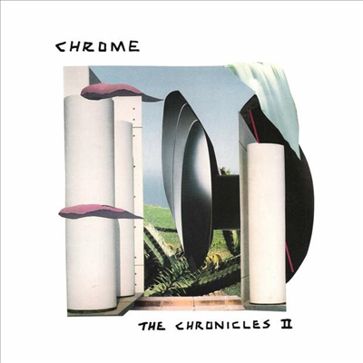 Chrome - The Chronicles II (LP)