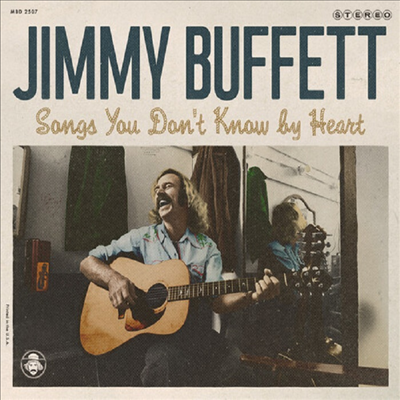 Jimmy Buffett - Songs You Dont Know By Heart (CD)