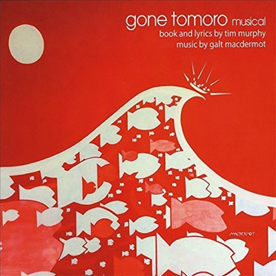 Galt Macdermot - Gone Tomoro Musical (CD)