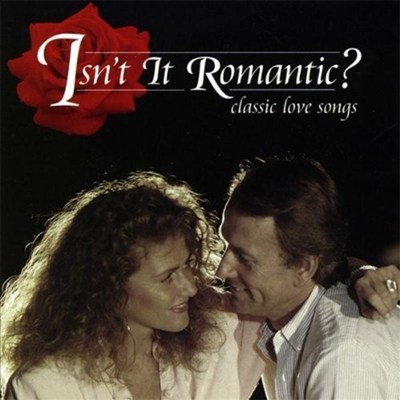 Various Artists - Isn't It Romantic? (CD)