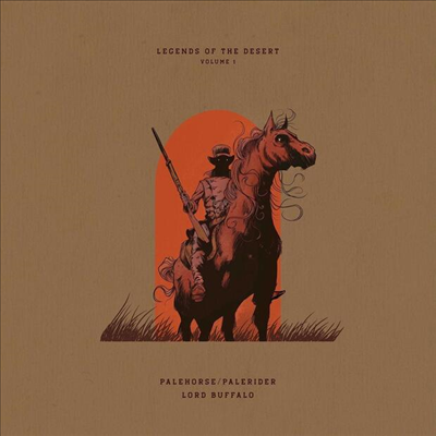 Palehorse / Palerider &amp; Lord Buffalo - Legends Of The Desert: Volume 1 (LP)