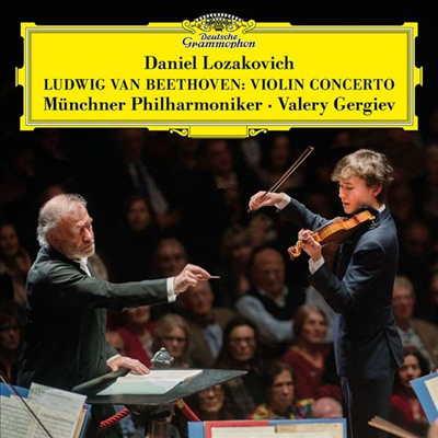 베토벤: 바이올린 협주곡 (Beethoven: Violin Concerto)(CD) - Daniel Lozakovich