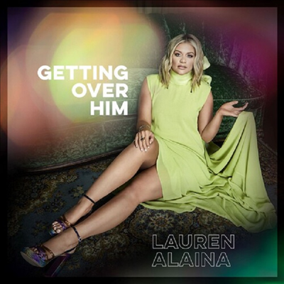 Lauren Alaina - Getting Over Him (EP)(CD)