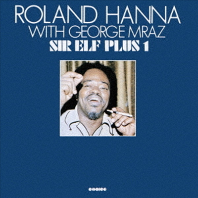 Roland Hanna &amp; George Mraz - Sir Elf Plus 1 (Remastered)(Ltd. Ed)(2 Bonus Tracks)(CD)