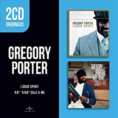 Gregory Porter - Liquid Spirit/Nat King Cole &amp; Me (2CD Originaux)