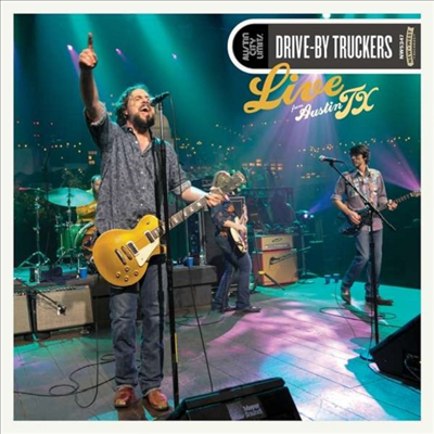 Drive-By Truckers - Live From Austin TX (Ltd. Ed)(Gatefold)(2LP)