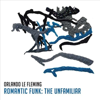 Orlando Le Fleming - Romantic Funk: The Unfamiliar (180G)(LP)