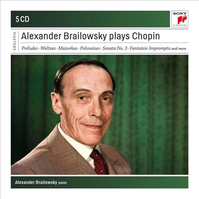 알렉산더 브라일로프스키가 연주하는 쇼팽 (Alexander Brailowsky plays Chopin) (5CD) - Alexander Brailowsky