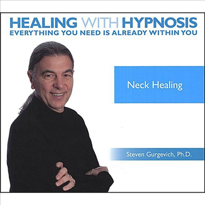 Steven Gurgevich, Ph.D. - Neck Healing &amp; Comfort (CD)