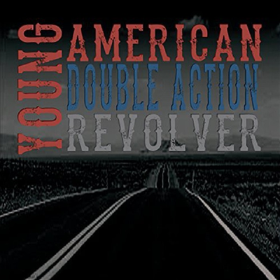 Young American Double Action Revolver - Young American Double Action Revolver (Cdr)(CD)