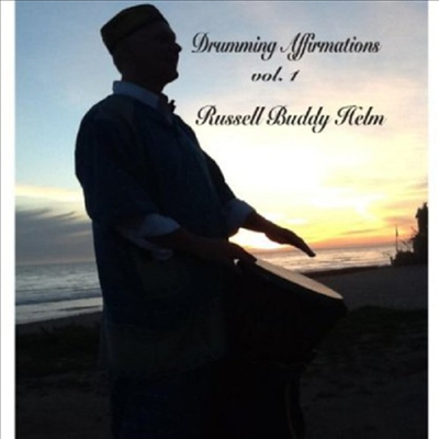 Russell Buddy Helm - Drumming Affirmations Vol. 1 (CD)