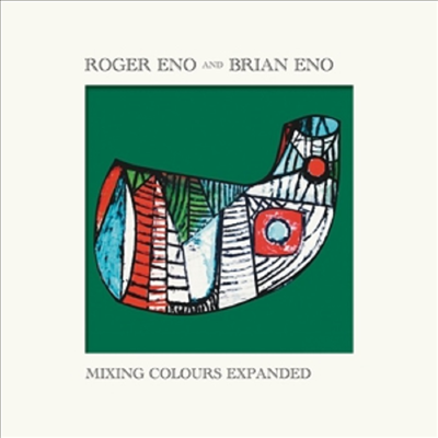 Roger Eno/Brian Eno - Mixing Colours (Extended Edition)(2CD)