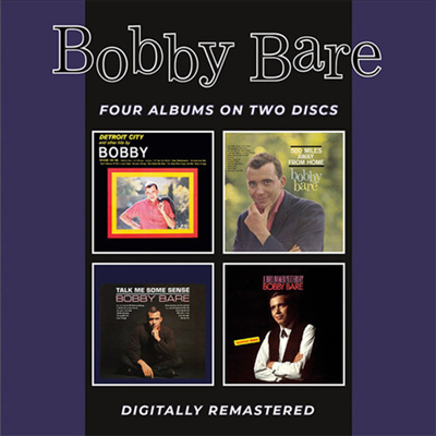 Bobby Bare - Detroit City & Other Hits / 500 Miles Away From Home / Talk Me SomeSense / A Bird Named Yesterday (2CD)