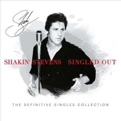 Shakin&#39; Stevens - Singled Out - The Definitive Singles (3CD)