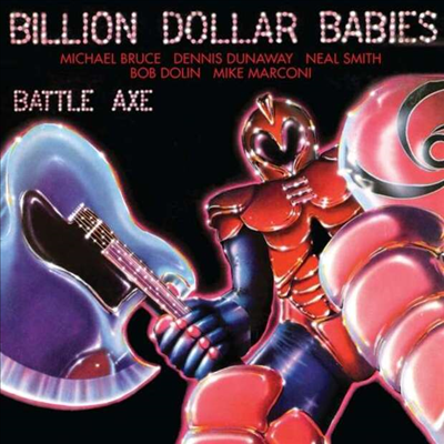 Billion Dollar Babies - Battle Axe - Complete Edition (Remastered)(3CD Box Set)