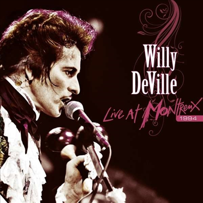 Willy Deville - Live At Montreux 1994 (Gatefold)(180G)(2LP)