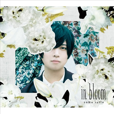 Saito Soma (사이토 소마) - In Bloom (CD+PhotobooK) (초회생산한정반)(CD)