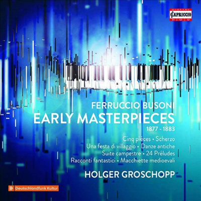 부조니: 피아노 작품집 (Busoni: Piano Works - Early Masterpieces 1877-1883) (3CD) - Holger Groschopp