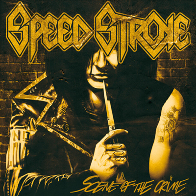 Speed Stroke - Scene Of The Crime (CD)