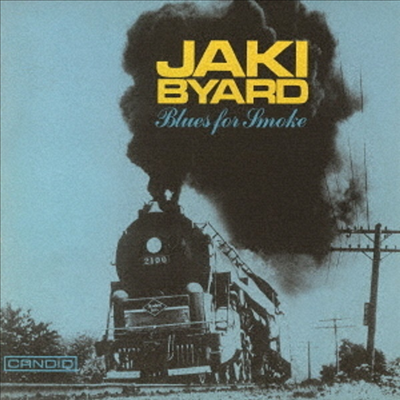 Jaki Byard - Blues For Smoke (Remastered)(Ltd. Ed)(일본반)(CD)