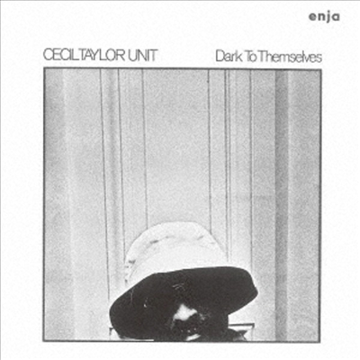 Cecil Taylor Unit - Dark To Themselves (Remastered)(Ltd. Ed)(일본반)(CD)