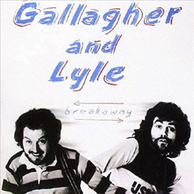 Gallagher &amp; Lyle (Benny Gallagher &amp; Graham Lyle) - Breakaway (Ltd. Ed)(일본반)(CD)