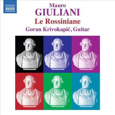 줄라이니: 로시니아나 (Giuliani: La Rossiniane)(CD) - Goran Krivokapic