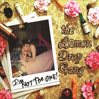 Lemon Drop Gang - I'm Not The One (CD)