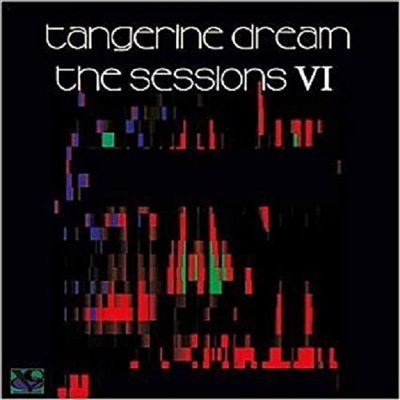 Tangerine Dream - Sessions VI (Digipack)(CD)