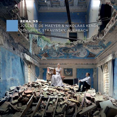 유물 - 바이올린과 피아노를 위한 작품집 (Remains - Works for Violiln and Piano)(CD) - Jolente De Maeyer