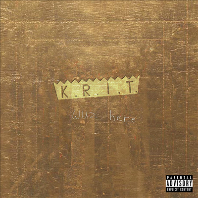 Big K.R.I.T. - K.R.I.T. Wuz Here (CD)