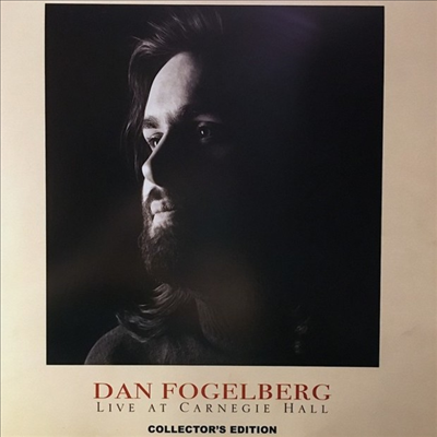 Dan Fogelberg - Live At Carnegie Hall (Collector&#39;s Edition)(3LP)