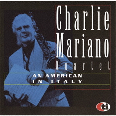 Charlie Mariano Quartet - An American In Italy (Ltd. Ed)(일본반)(CD)