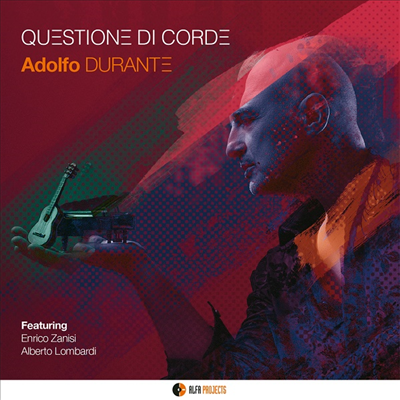 Adolfo Durante - Questione Di Corde (CD)