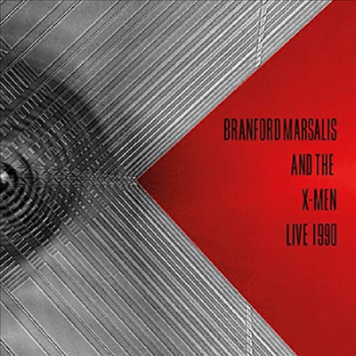 Branford Marsalis & The X-Men - Live 1990 (CD)