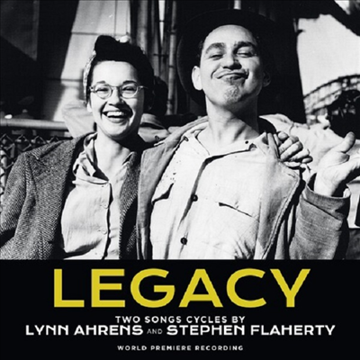 Lynn Ahrens/Stephen Flaherty - Legacy (레거시): 2 Songs Cycles (CD)