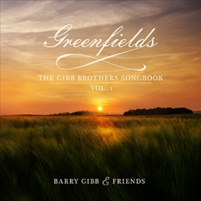 Barry Gibb - Greenfields: The Gibb Brothers Songbook 1 (SHM-CD)(Bonus Tracks)(일본반)