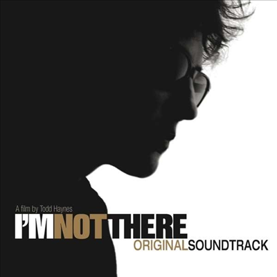 O.S.T. - Bob Dylan: I'm Not There (밥 딜란: 아임 낫 데어) (Soundtrack)(2CD)