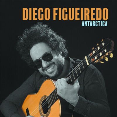 Diego Figueiredo - Antartica (CD)