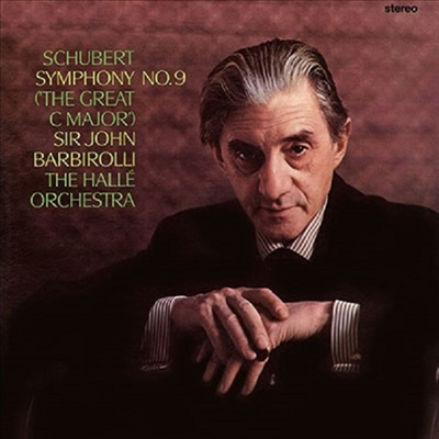 슈베르트: 교향곡 9번 '그레이트', 베버: 오베른 서곡 (Schubert: Symphony No,9, Weber: Oberon Overture) (SACD Hybrid)(일본타워레코드 독점한정반) - John Barbirolli