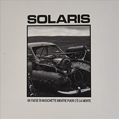 Solaris - Un Paese Di Musichette Mentre... (CD)